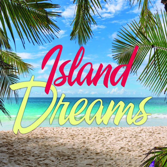 Island Dreams 3000x3000 version 4